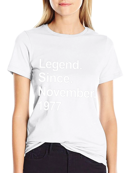 Camiseta Legend Since November 1977