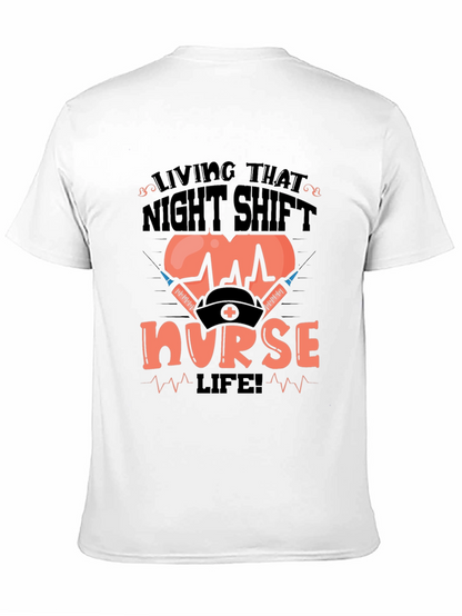 Camiseta Living That Night Shift Nurse Life!