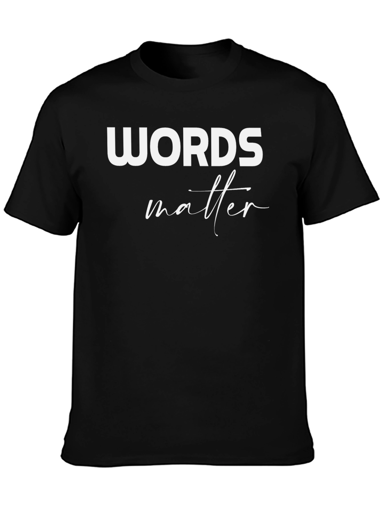 Camiseta Negra: Words Matter