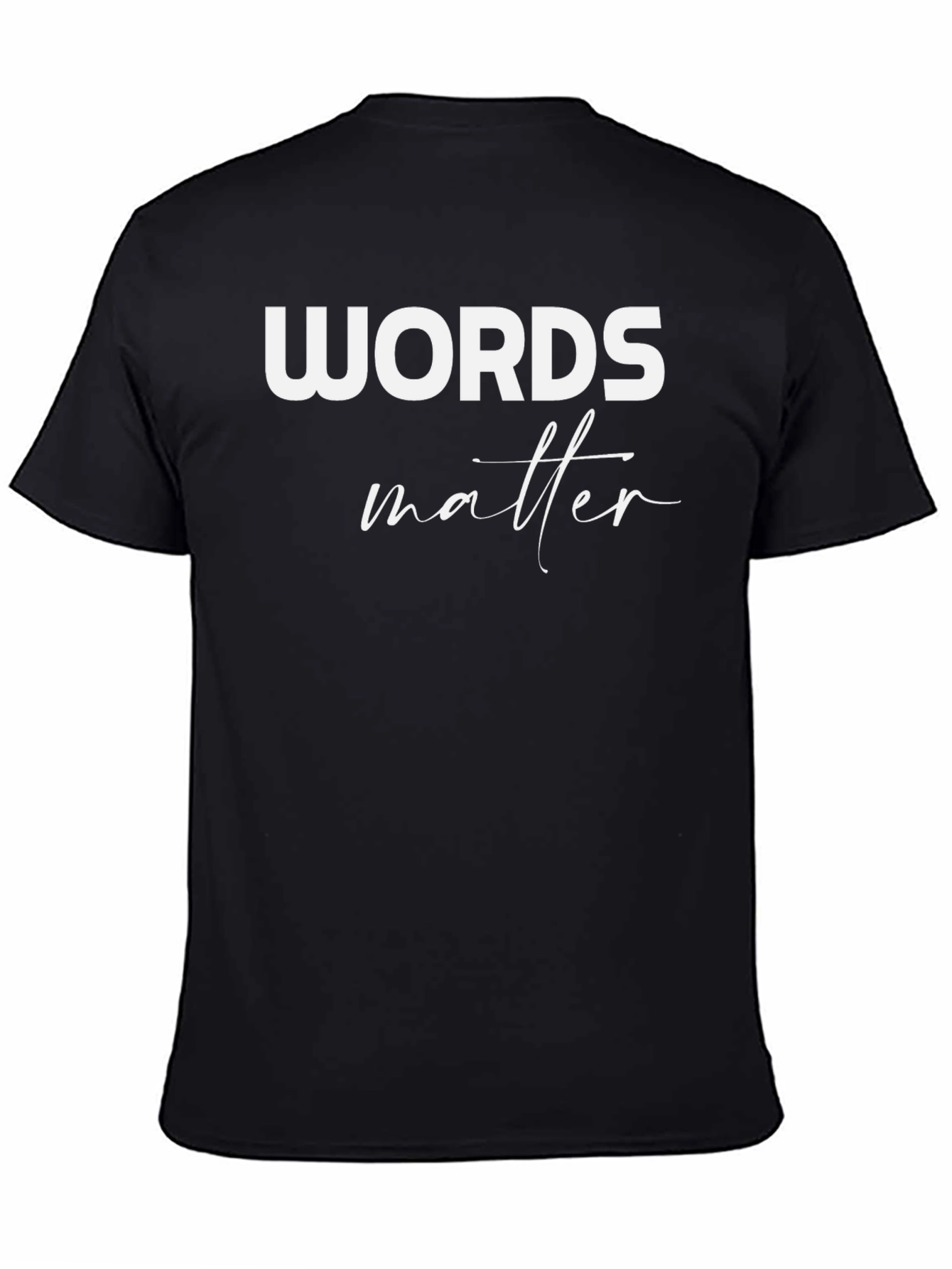 Camiseta Negra: Words Matter