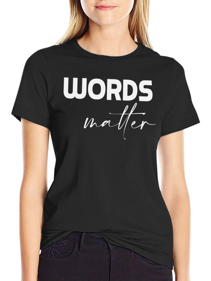 Camiseta Negra: Words Matter