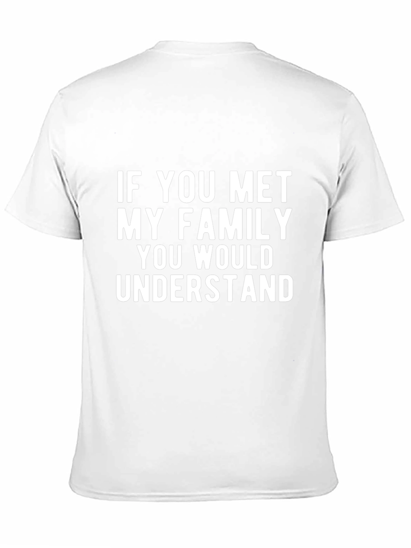 Camiseta Negra con Frase: Si Conocieras a Mi Familia