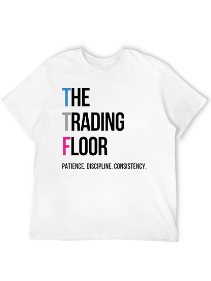 Camiseta The Trading Floor - Paciencia Disciplina Consistencia