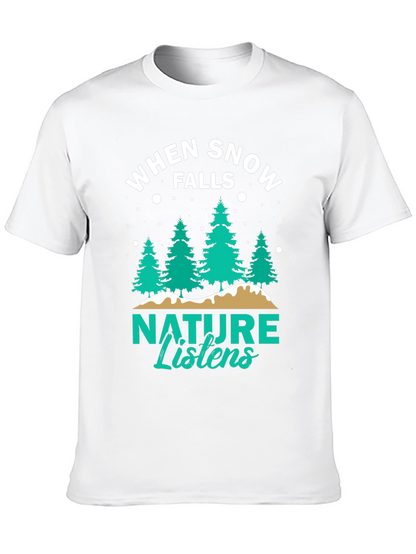 Camiseta Negra: Cuando la Nieve Cae la Naturaleza Escucha