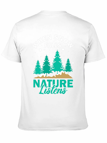 Camiseta Negra: Cuando la Nieve Cae la Naturaleza Escucha