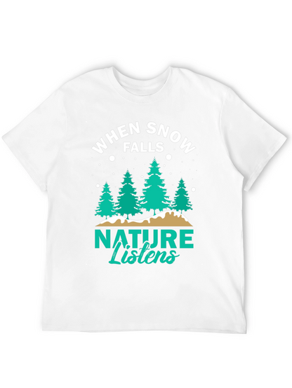 Camiseta Negra: Cuando la Nieve Cae la Naturaleza Escucha