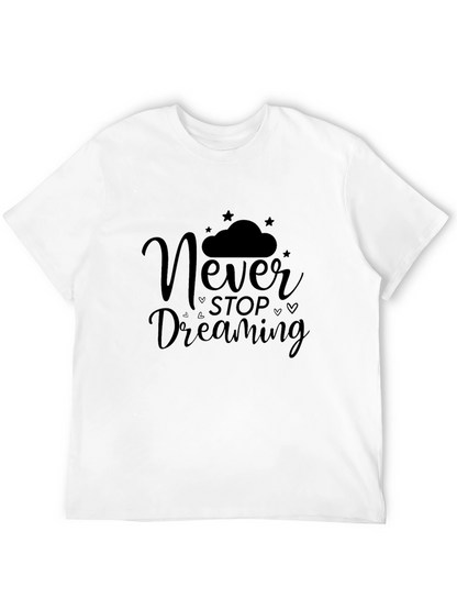 Camiseta Negra Never Stop Dreaming para Hombre