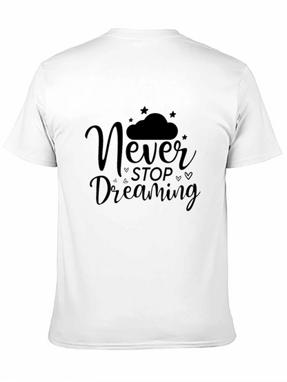 Camiseta Negra Never Stop Dreaming para Hombre