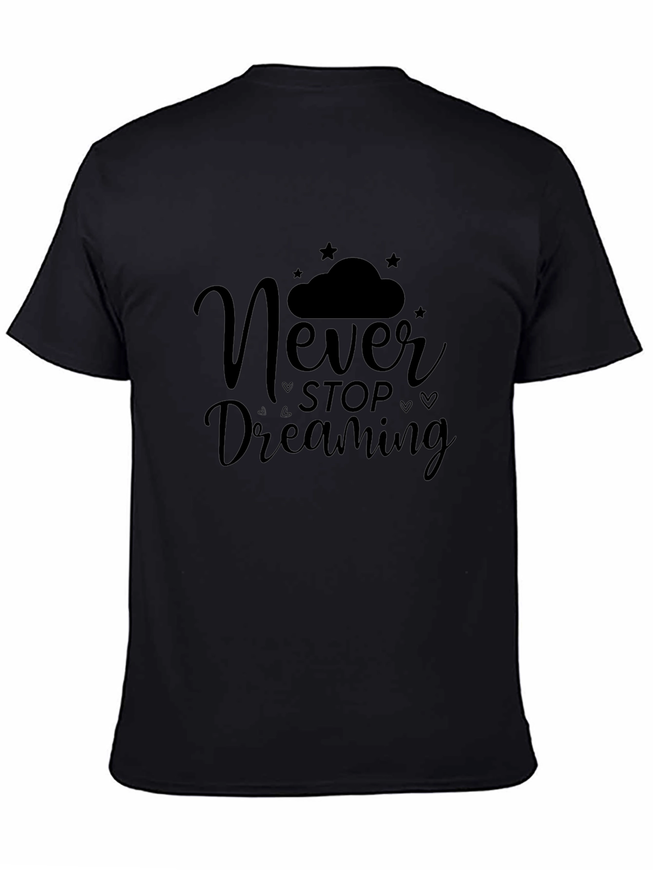 Camiseta Negra Never Stop Dreaming para Hombre