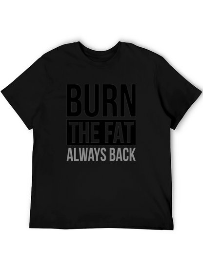 Camiseta Negra Deportiva Burn The Fat Always Back