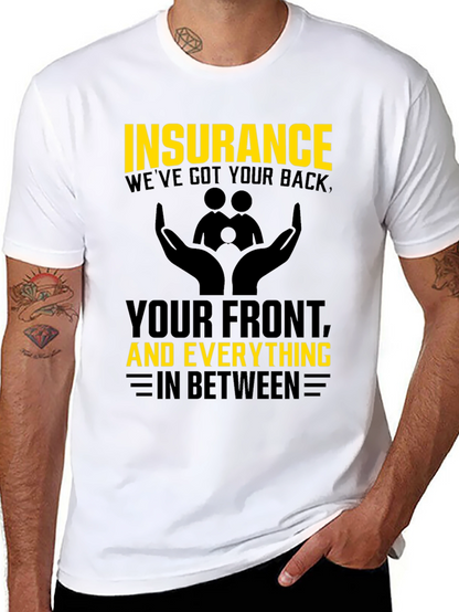 Camiseta Hombre Insurance: Weve Got Your Back