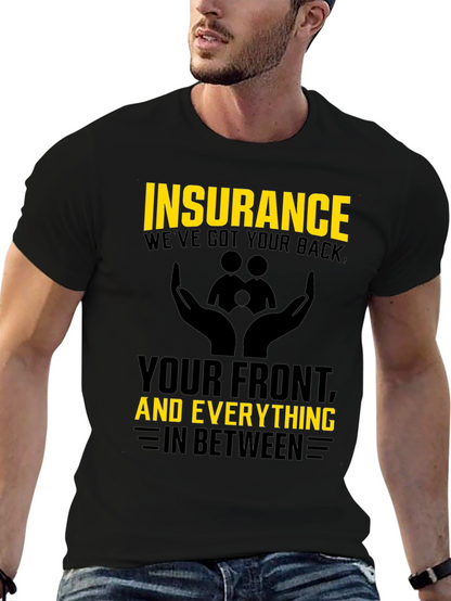 Camiseta Hombre Insurance: Weve Got Your Back