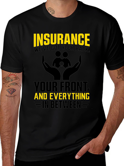 Camiseta Hombre Insurance: Weve Got Your Back