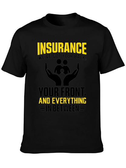 Camiseta Hombre Insurance: Weve Got Your Back