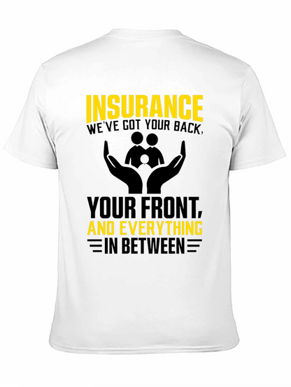 Camiseta Hombre Insurance: Weve Got Your Back