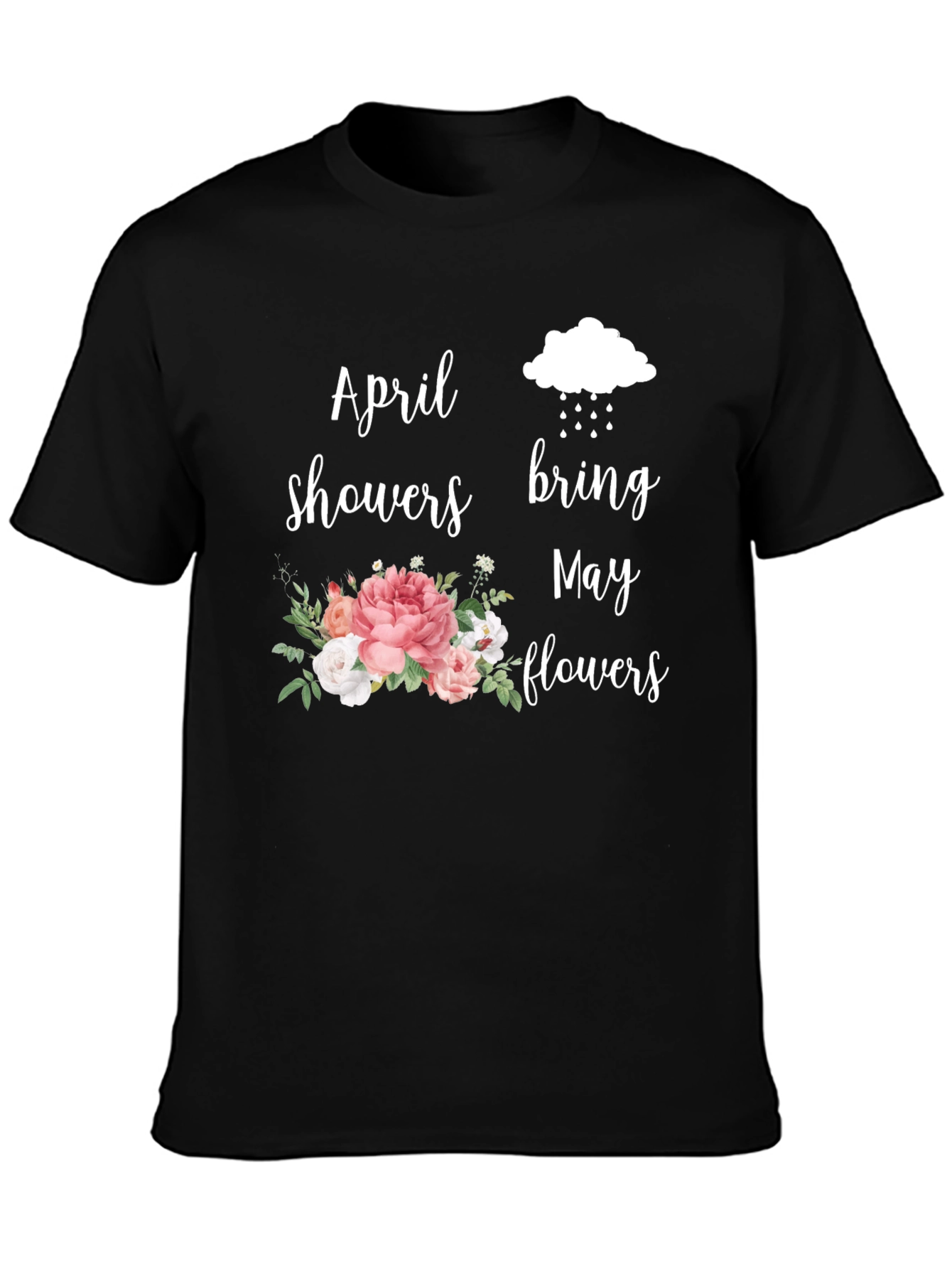 Camiseta April Showers Bring May Flowers