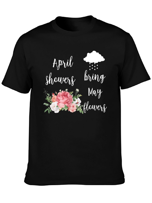 Camiseta April Showers Bring May Flowers