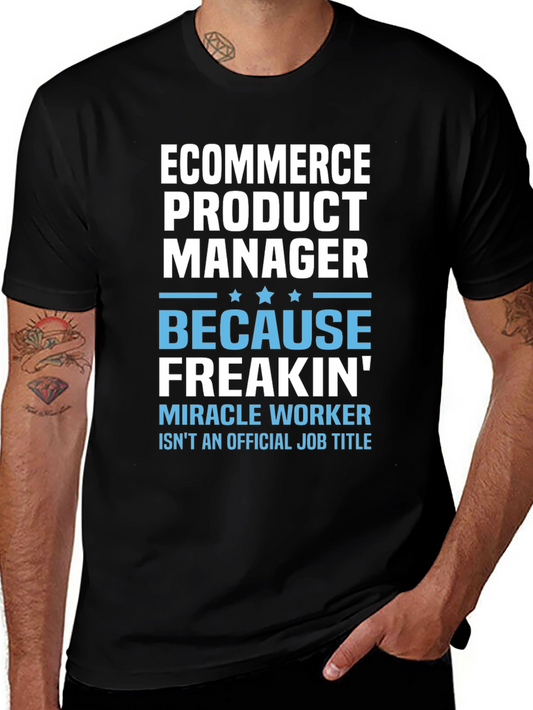Camiseta Ecommerce Product Manager - Porque Freakin!