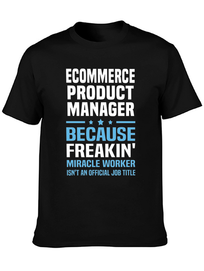 Camiseta Ecommerce Product Manager - Porque Freakin!