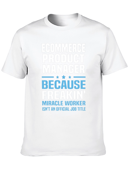 Camiseta Ecommerce Product Manager - Porque Freakin!