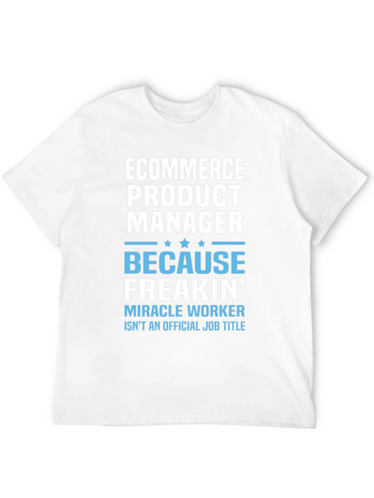 Camiseta Ecommerce Product Manager - Porque Freakin!