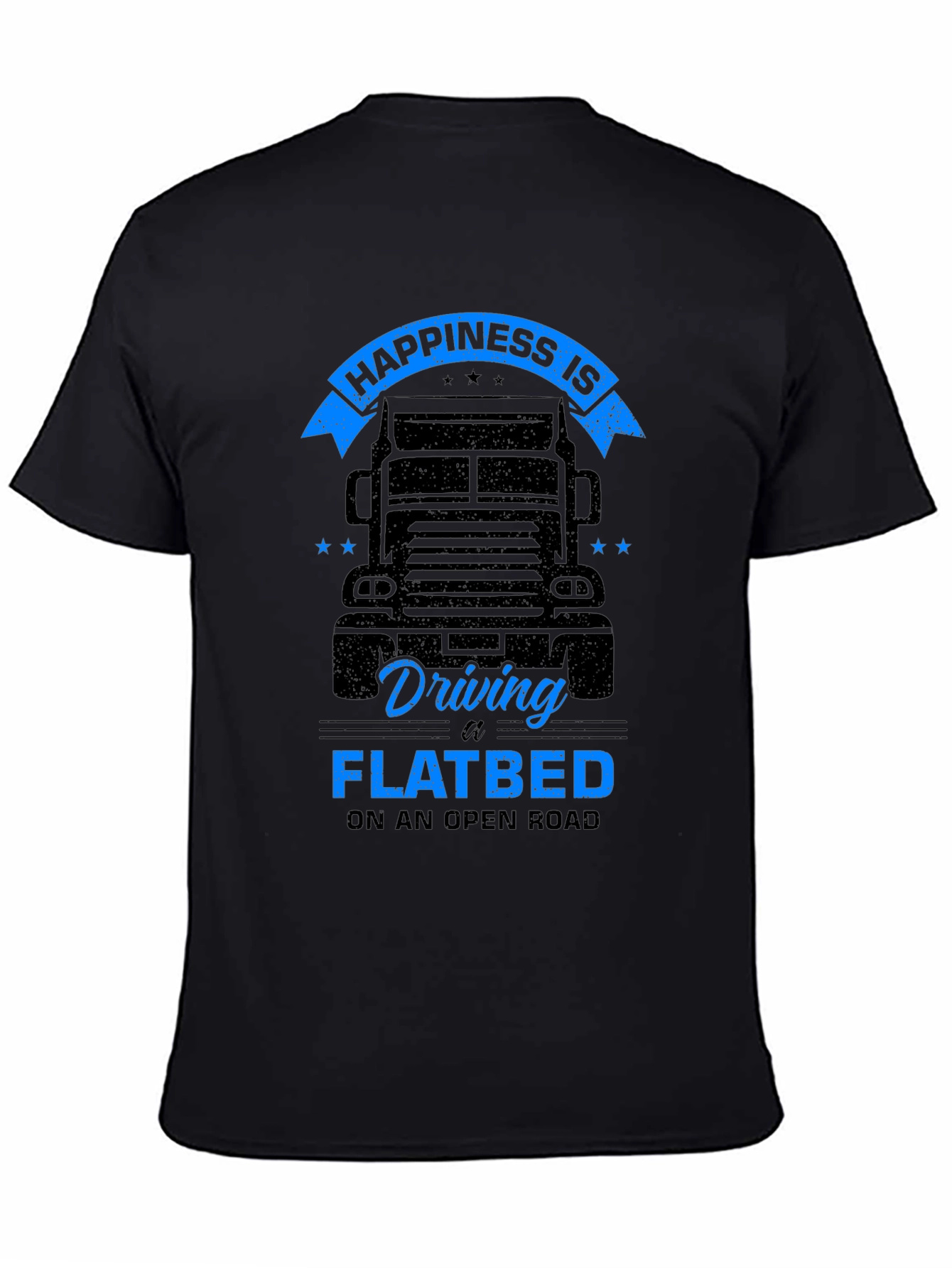 Camiseta Negra Happiness is Driving a Flatbed