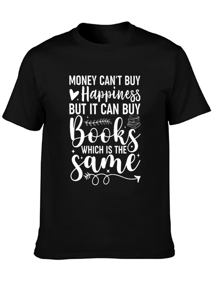 Camiseta Negra: Libros = Felicidad