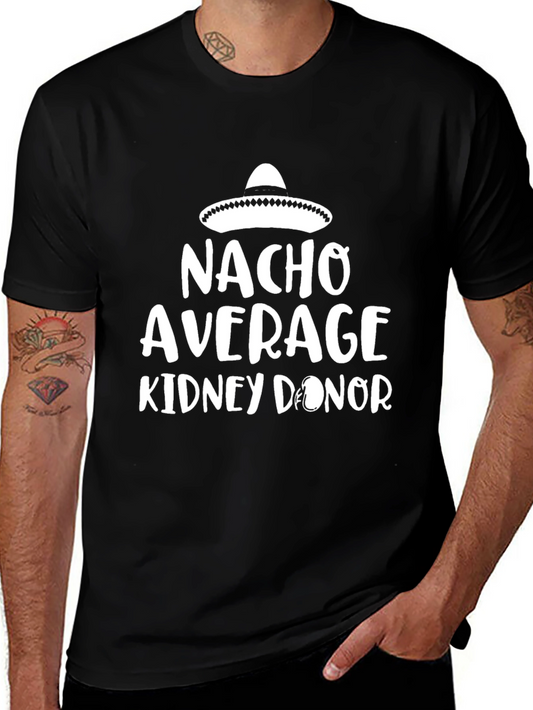Camiseta Negra Nacho Average Kidney Donor