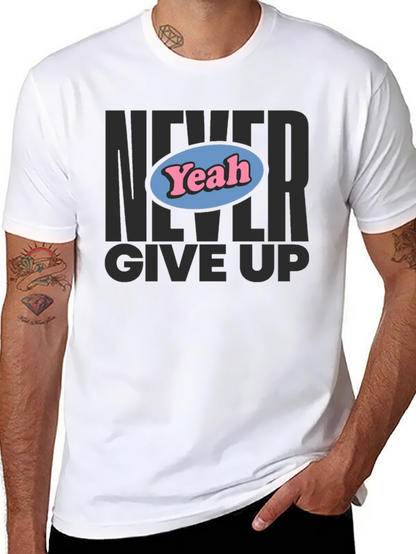 Camiseta Negra Never Give Up con Diseño Yeah