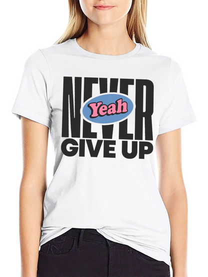 Camiseta Negra Never Give Up con Diseño Yeah