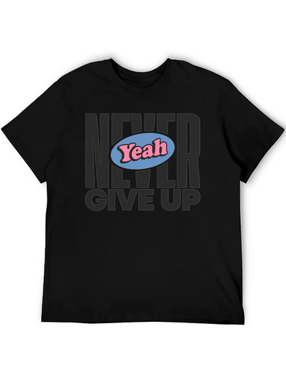 Camiseta Negra Never Give Up con Diseño Yeah