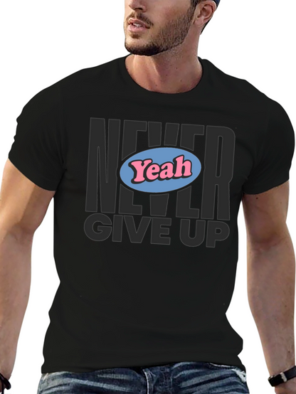 Camiseta Negra Never Give Up con Diseño Yeah