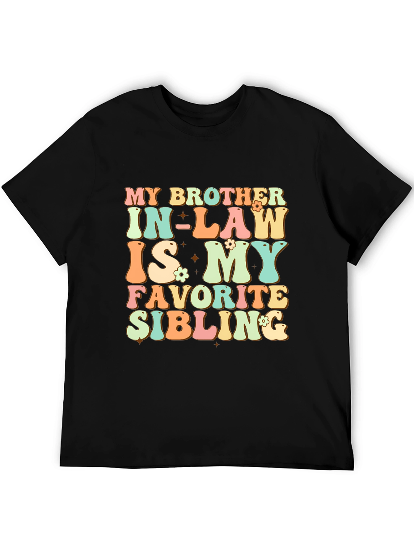 Camiseta My Brother In-Law Is My Favorite Sibling