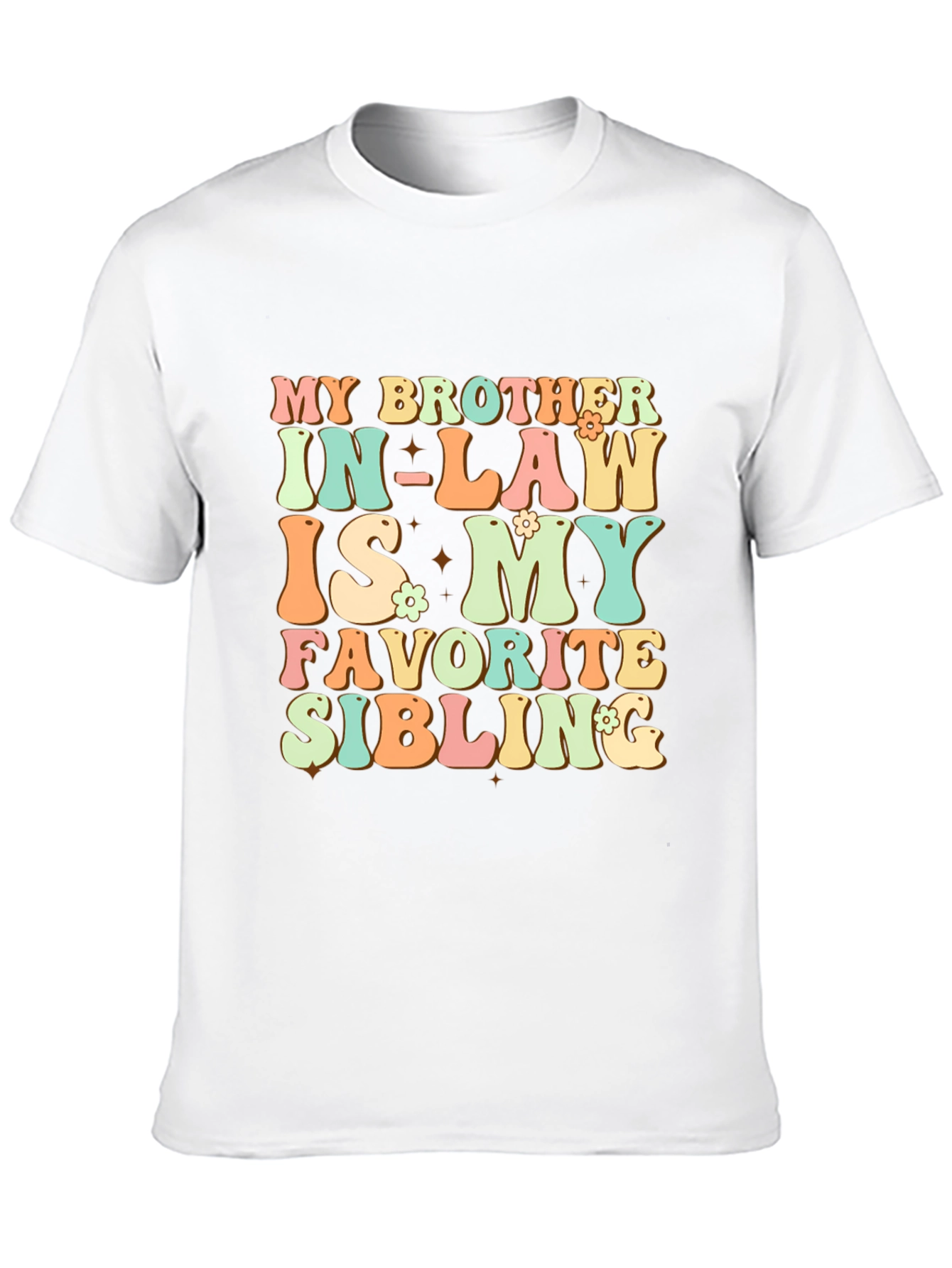 Camiseta My Brother In-Law Is My Favorite Sibling