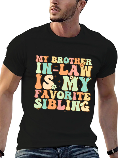 Camiseta My Brother In-Law Is My Favorite Sibling