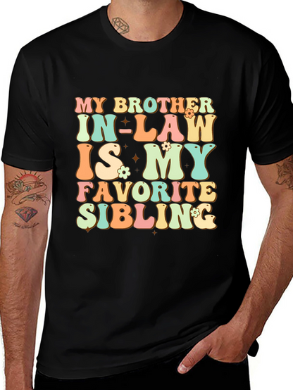 Camiseta My Brother In-Law Is My Favorite Sibling
