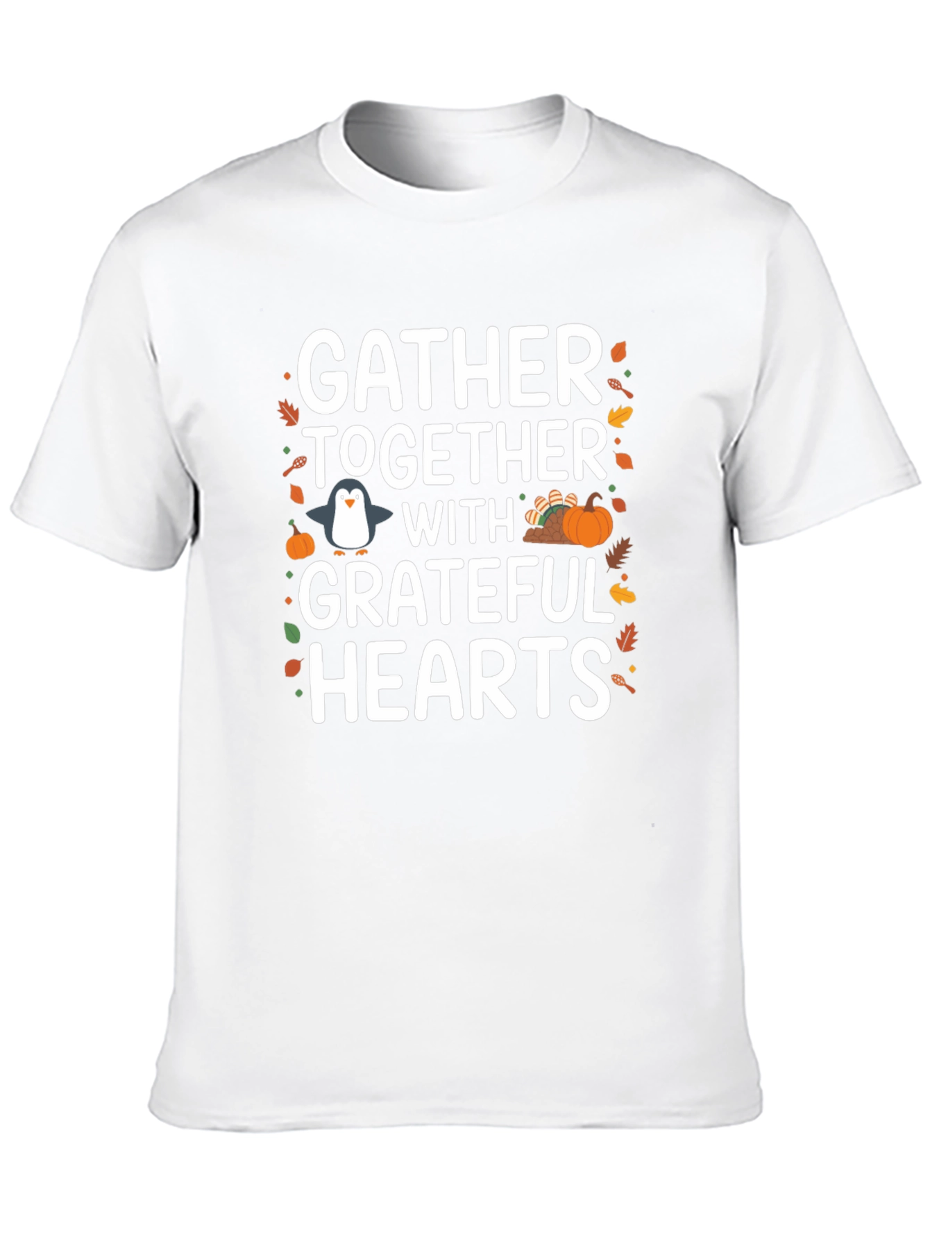 Camiseta Gather Together With Grateful Hearts