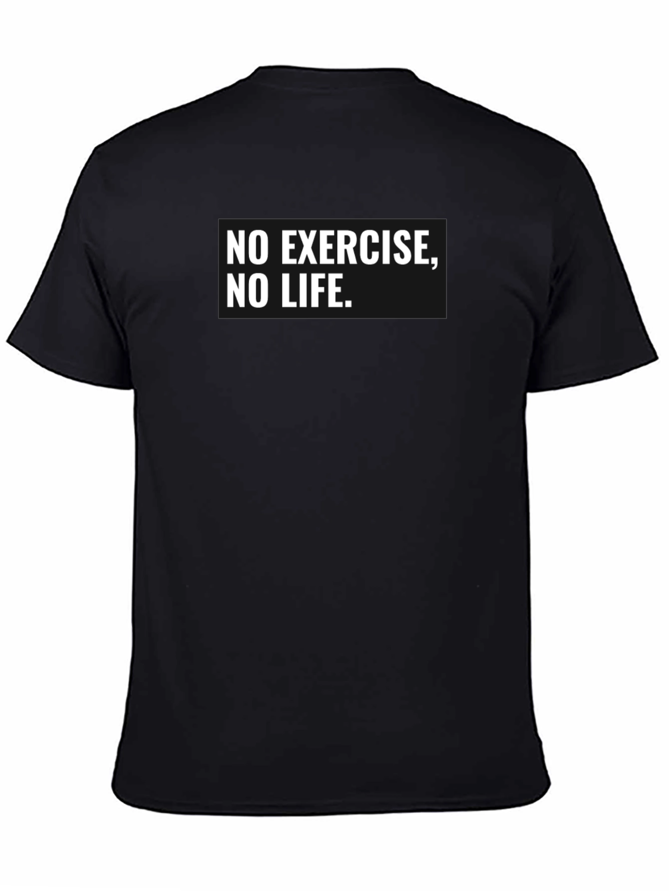 Camiseta Negra: ¡Sin Ejercicio No Hay Vida!