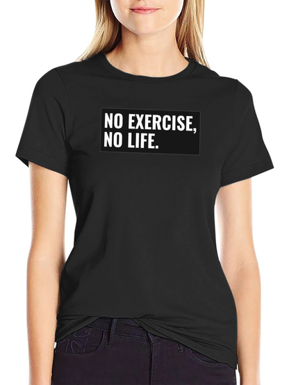 Camiseta Negra: ¡Sin Ejercicio No Hay Vida!