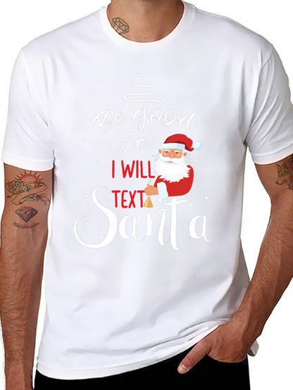 Camiseta Navideña Sé Bueno o Textéo a Santa