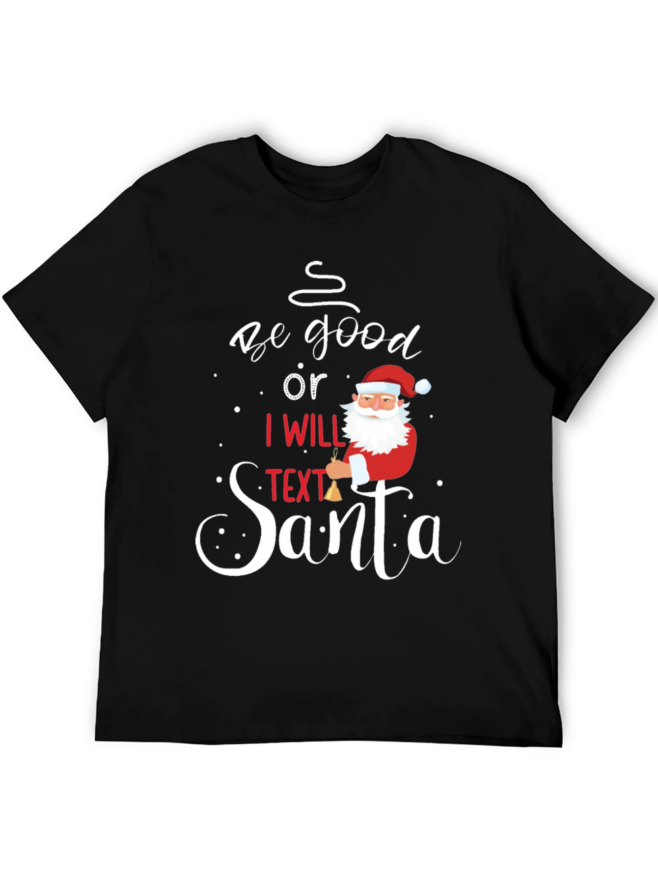 Camiseta Navideña Sé Bueno o Textéo a Santa