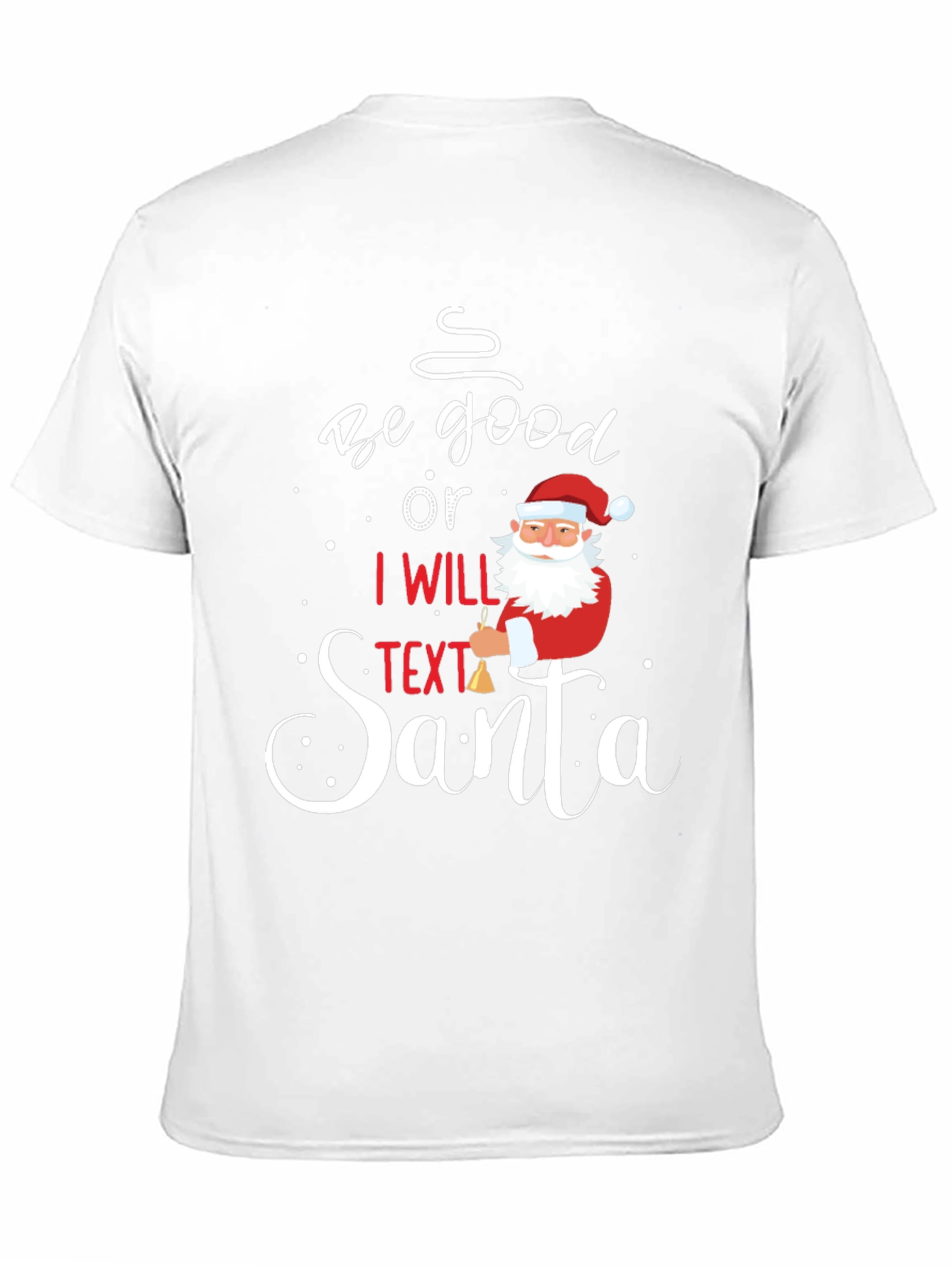 Camiseta Navideña Sé Bueno o Textéo a Santa