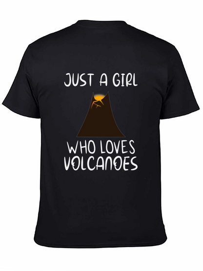 Camiseta Negra Just a Girl Who Loves Volcanoes