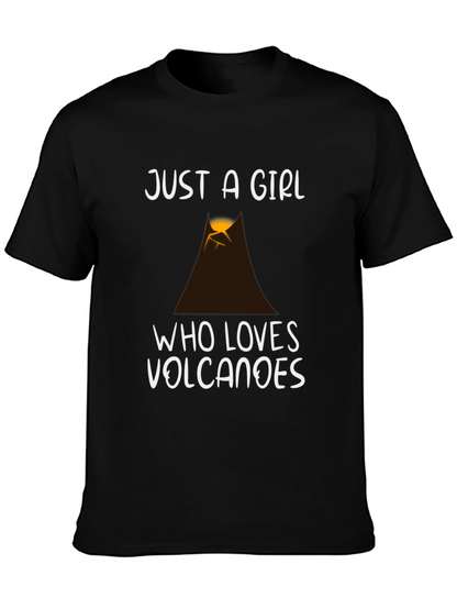 Camiseta Negra Just a Girl Who Loves Volcanoes