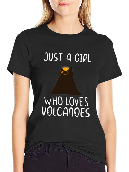 Camiseta Negra Just a Girl Who Loves Volcanoes