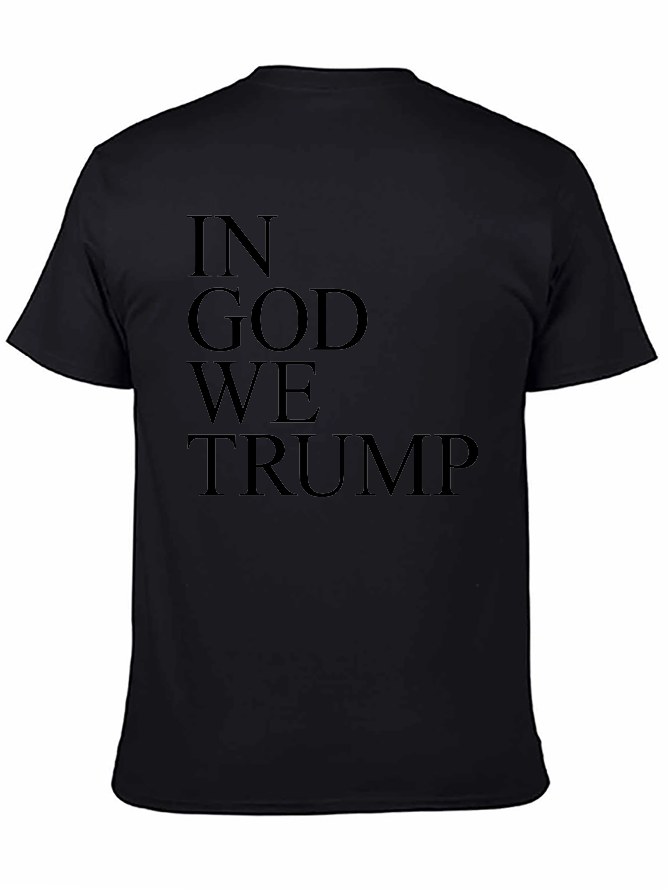 Camiseta Negra: In God We Trump