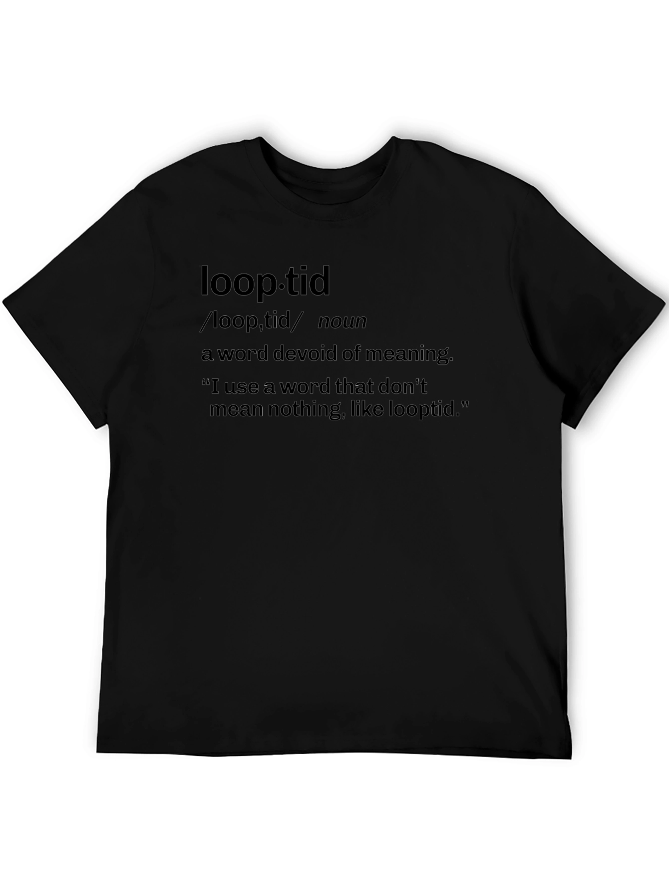 Camiseta Negra Loop-tid - Definición Humorística