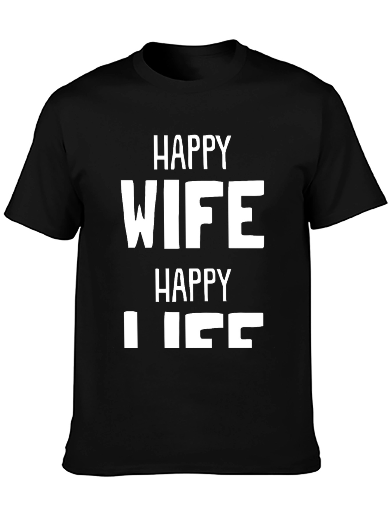 Camiseta Hombre: Esposa Feliz Vida Feliz