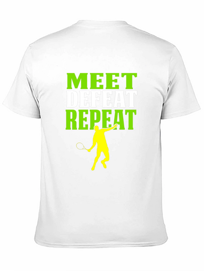 Camiseta Deportiva Meet Defeat Repeat