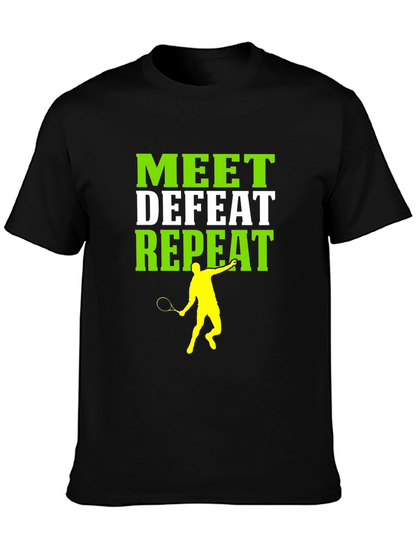 Camiseta Deportiva Meet Defeat Repeat